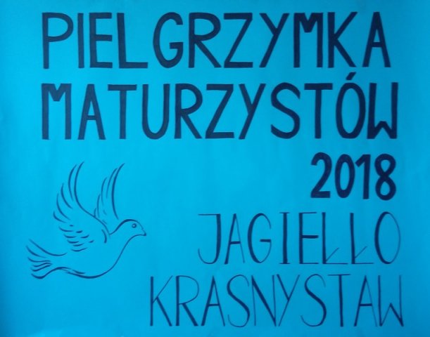 XXXIV PIELGRZYMKA MATURZYSTÓW NA JASNĄ GÓRĘ
